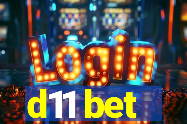 d11 bet