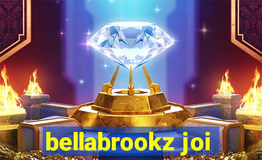 bellabrookz joi