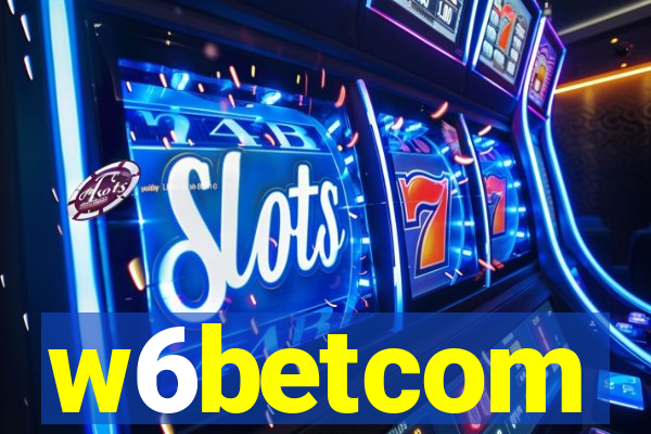 w6betcom