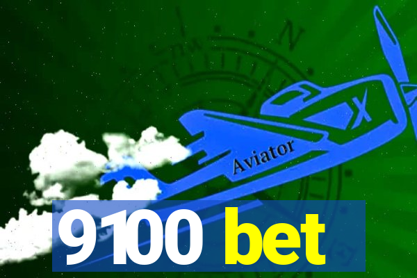 9100 bet