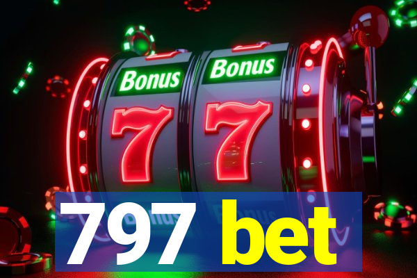 797 bet