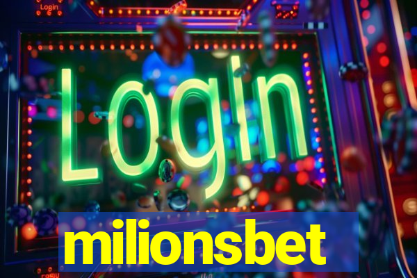 milionsbet