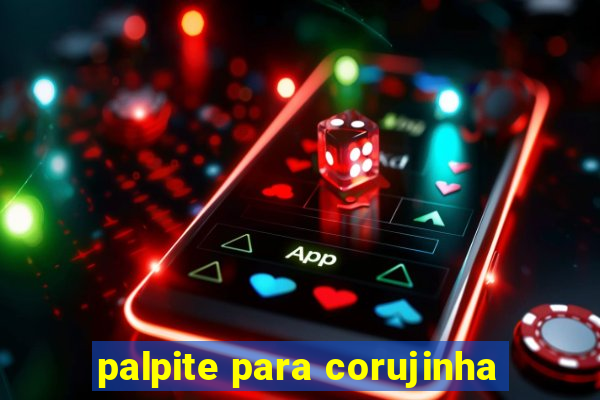 palpite para corujinha
