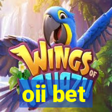 oii bet