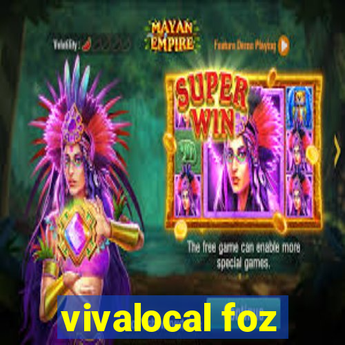 vivalocal foz