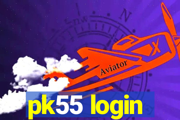 pk55 login