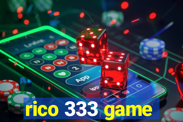 rico 333 game
