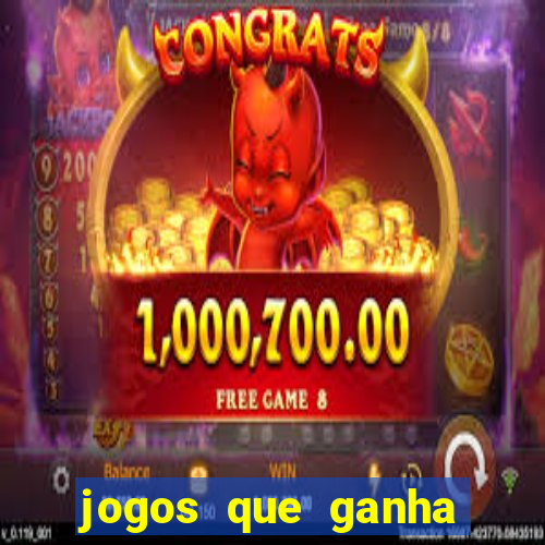 jogos que ganha dinheiro de verdade sem precisar depositar nada
