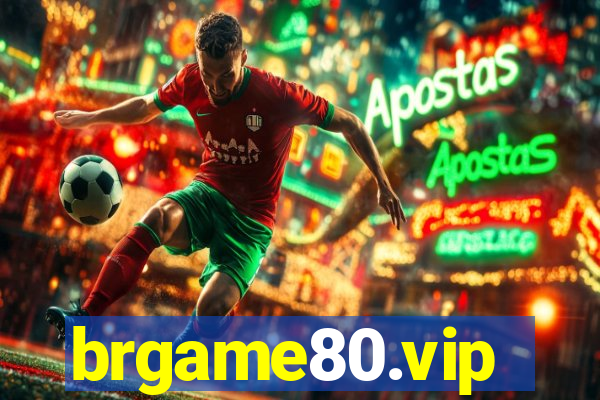 brgame80.vip