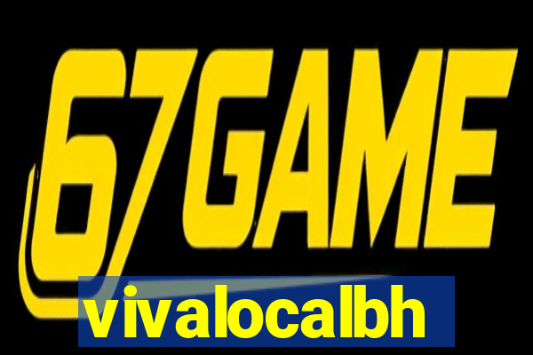 vivalocalbh