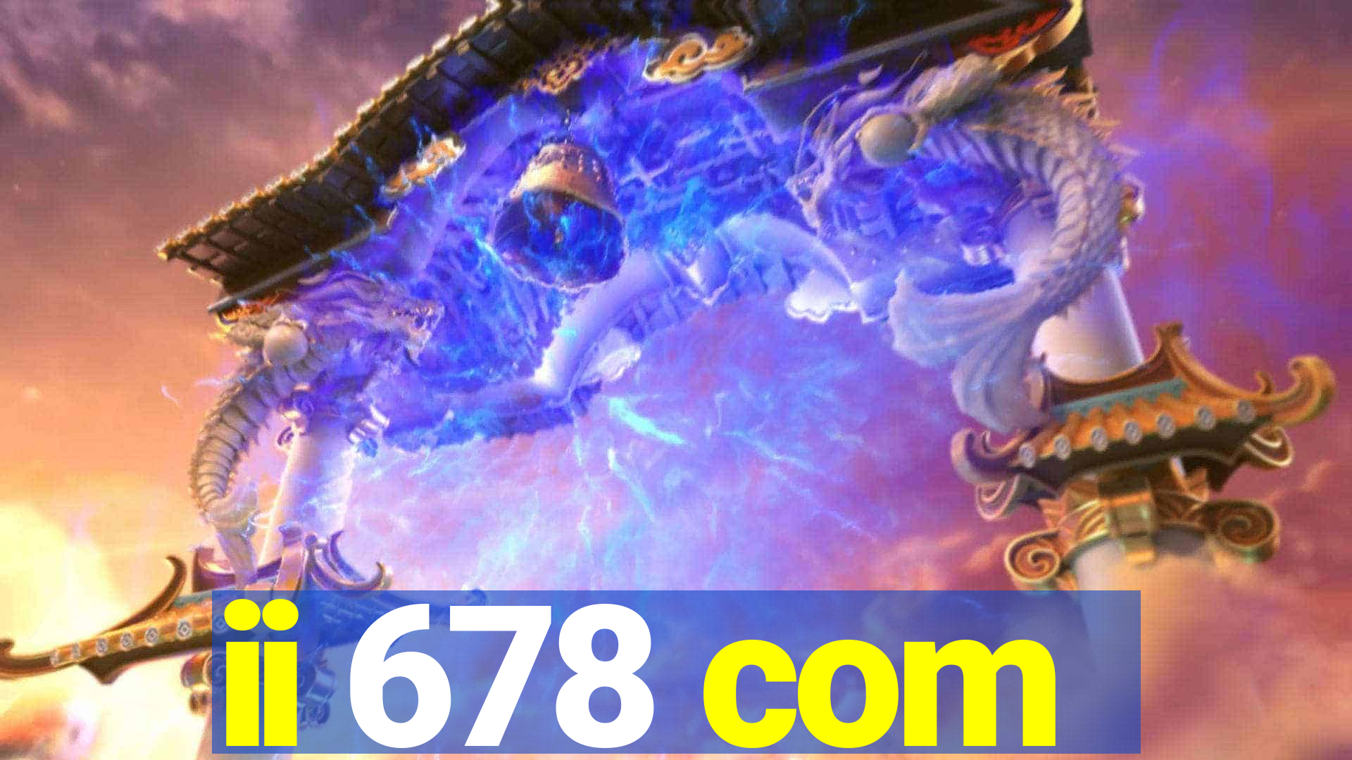 ii 678 com