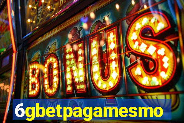 6gbetpagamesmo