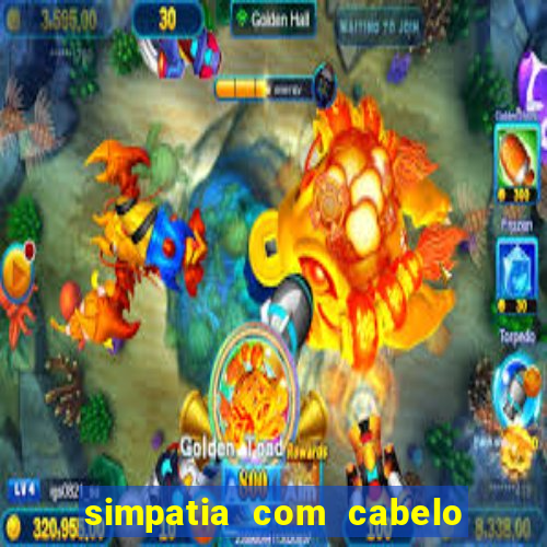 simpatia com cabelo da rival