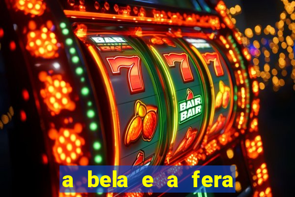 a bela e a fera (2014 filme completo dublado)