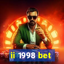 ii 1998 bet