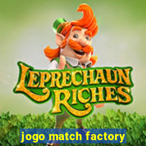 jogo match factory