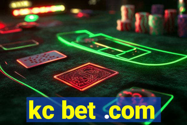 kc bet .com