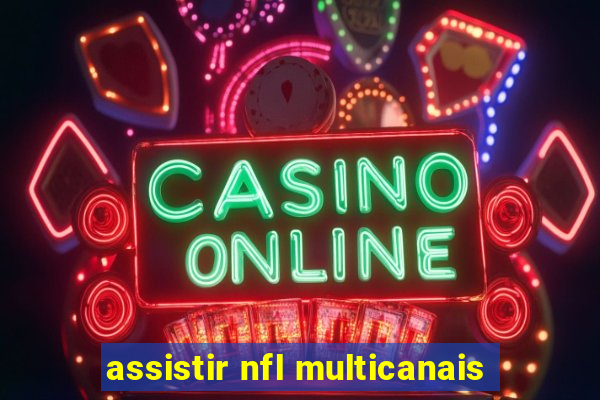 assistir nfl multicanais