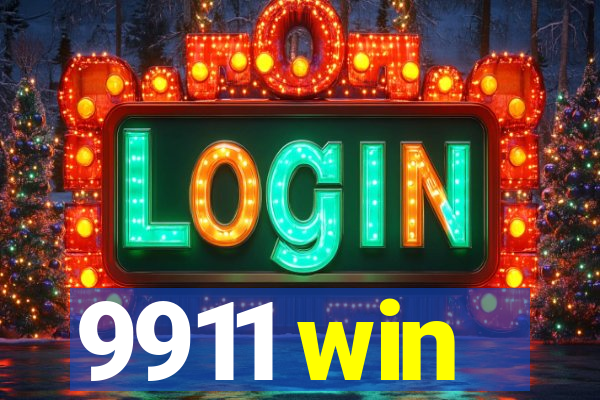 9911 win