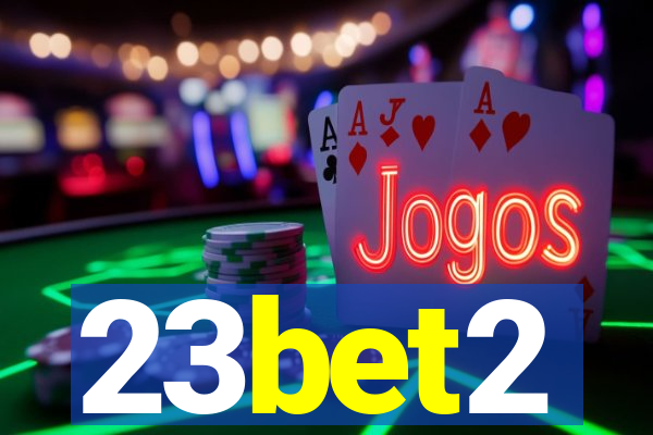 23bet2