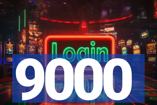 9000