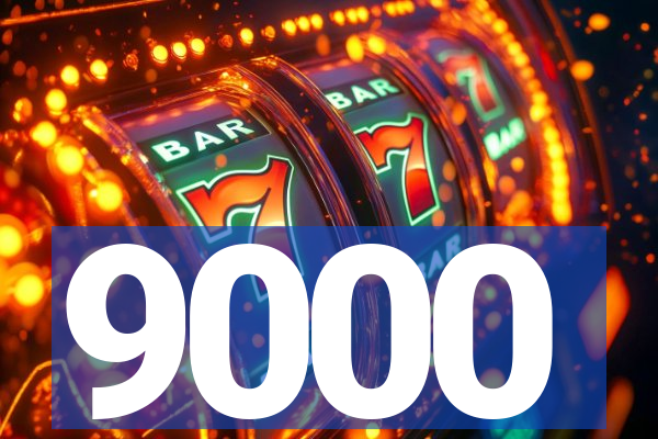 9000