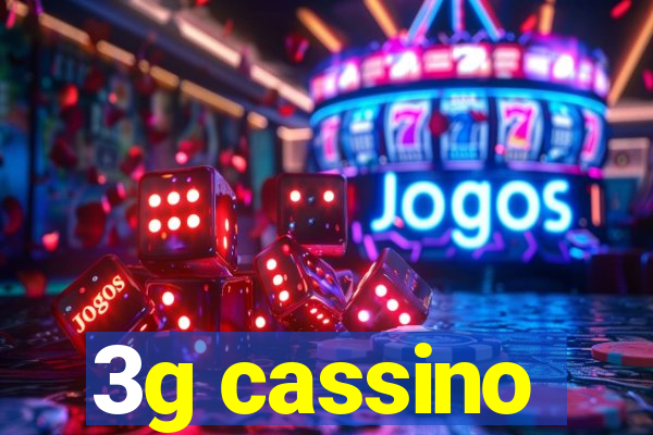 3g cassino
