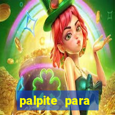 palpite para corujinha de hoje