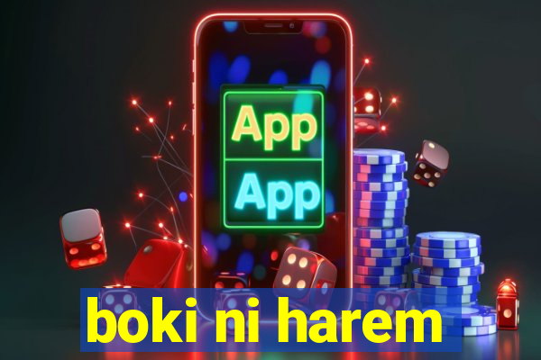 boki ni harem