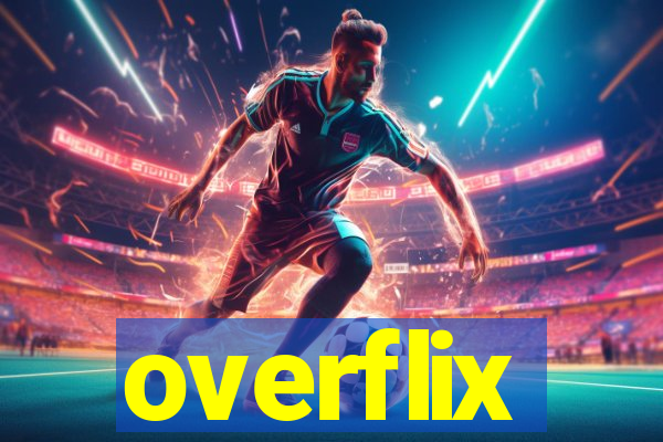 overflix