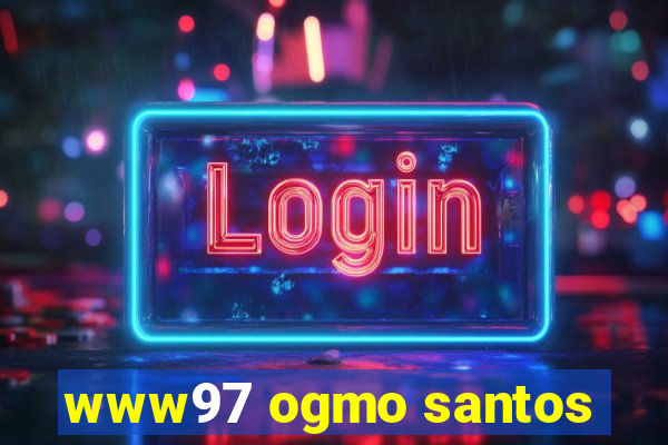 www97 ogmo santos