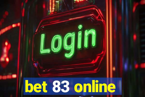 bet 83 online