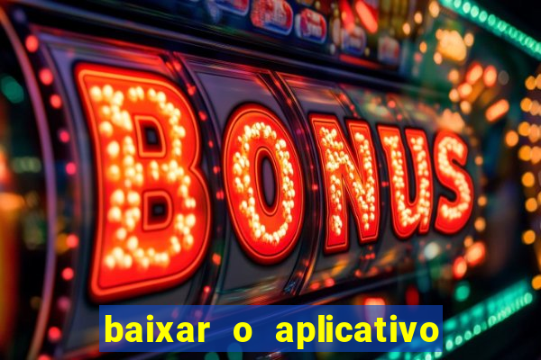 baixar o aplicativo da major sport