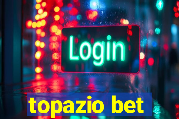topazio bet