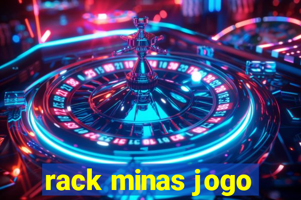 rack minas jogo