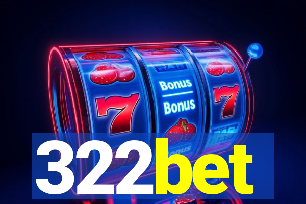 322bet