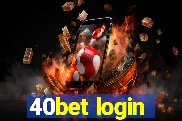 40bet login