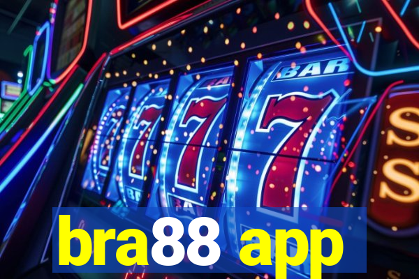 bra88 app