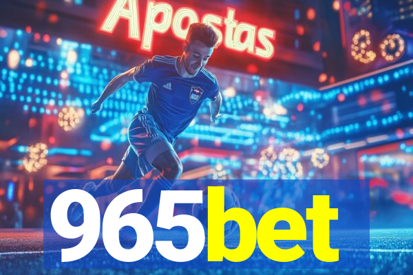 965bet