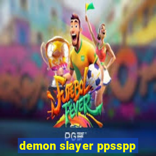 demon slayer ppsspp