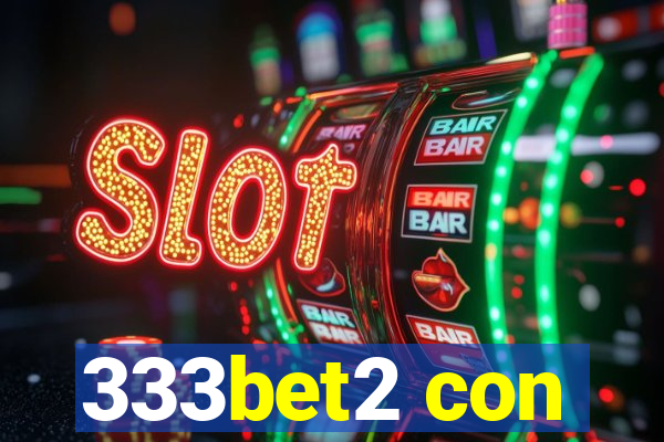 333bet2 con