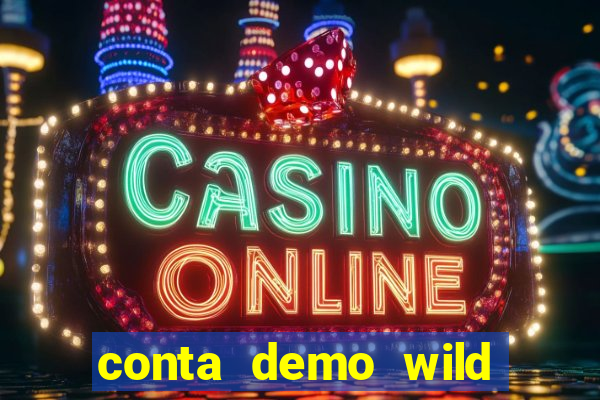 conta demo wild bounty showdown