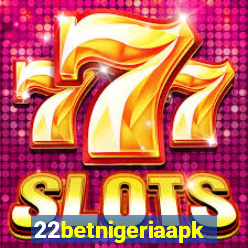 22betnigeriaapk