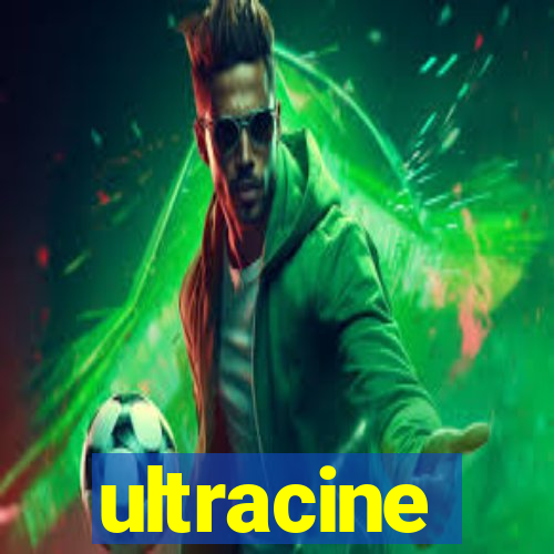 ultracine