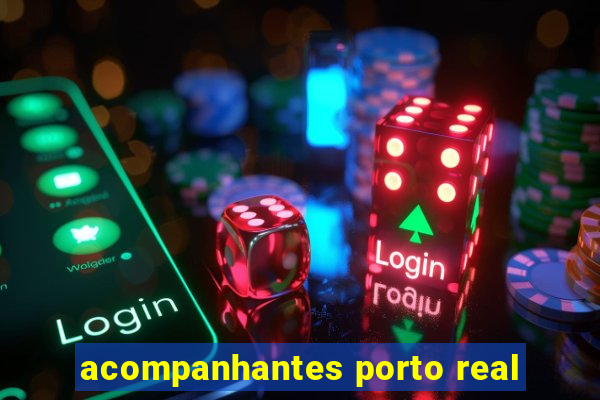 acompanhantes porto real