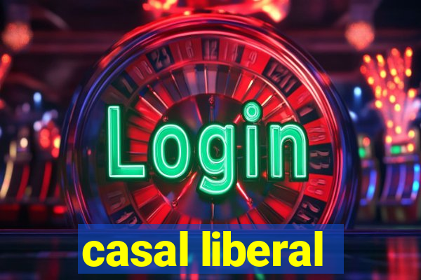 casal liberal