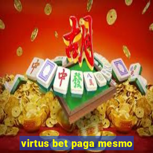virtus bet paga mesmo