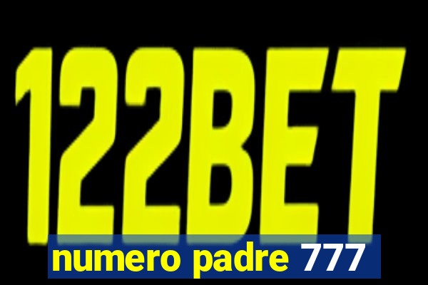 numero padre 777