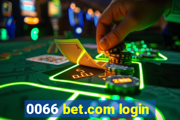 0066 bet.com login