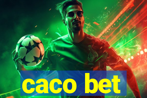 caco bet